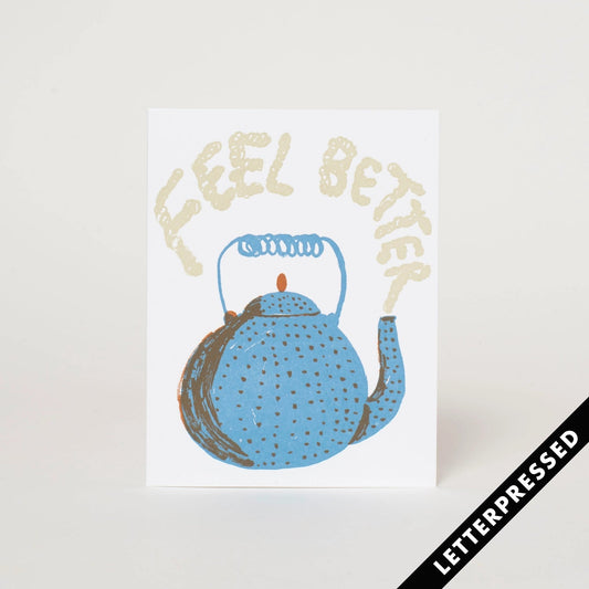 Feel Better Teapot Card - Tea Time
